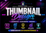 design professional and clickable youtube thumbnails